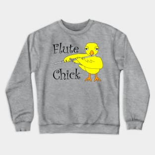 Flute Chick Text Crewneck Sweatshirt